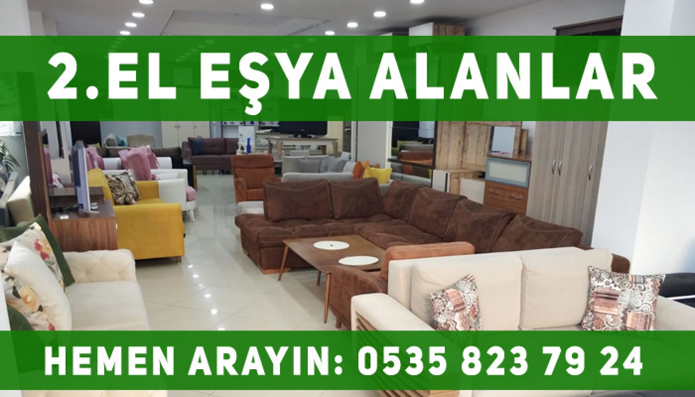 2.EL EŞYA ALANLAR SPOTÇULAR ANKARA